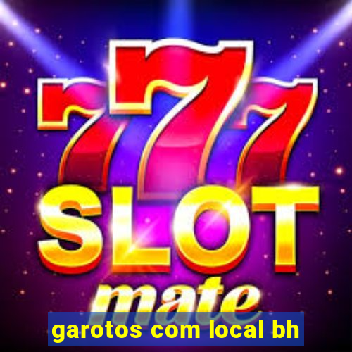 garotos com local bh